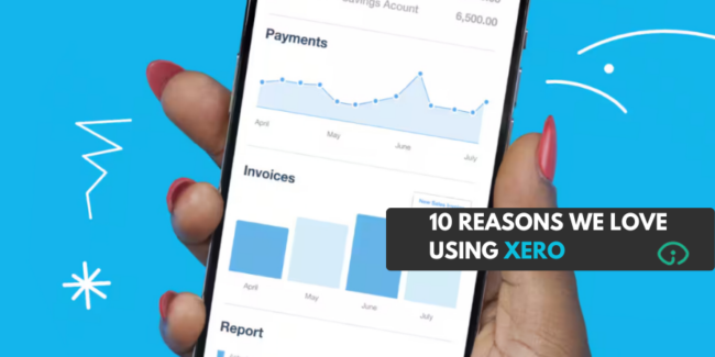 10 REASONS WE LOVE XERO 10 REASONS WE LOVE XERO